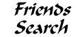 Friends Search